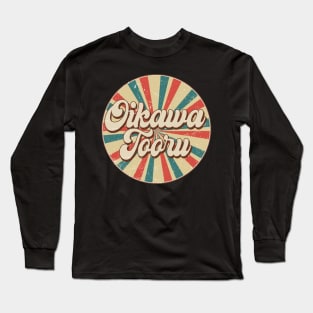 Circle Design Tooru Proud Name Birthday Anime Long Sleeve T-Shirt